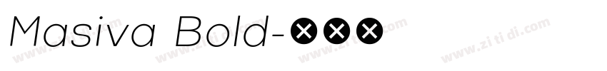 Masiva Bold字体转换